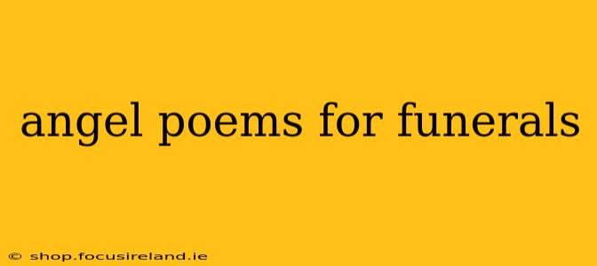 angel poems for funerals