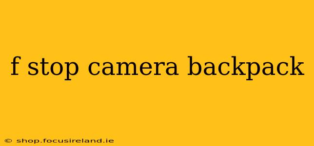 f stop camera backpack