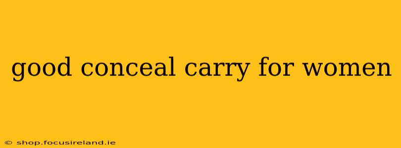 good conceal carry for women