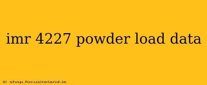imr 4227 powder load data