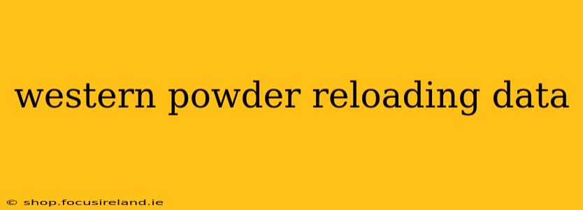 western powder reloading data
